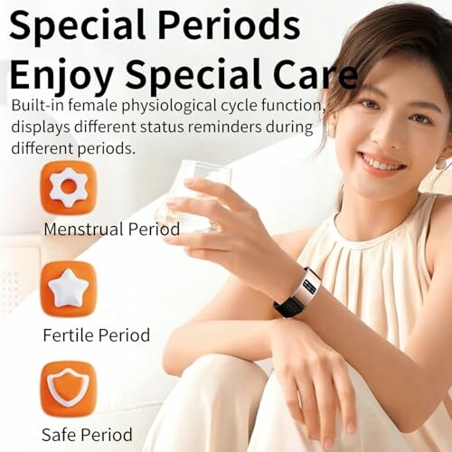 Woman holding a glass, wearing a watch with special period care features.